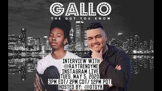 GalloTheGuyYouKnow: RAYAN LOPEZ Interview (Season 8)