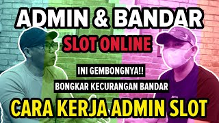 ADMIN JUDI SLOT ONLINE & BANDAR DI KAMBOJA ! BONGKAR CARA KERJA & KECURANGANNYA!!