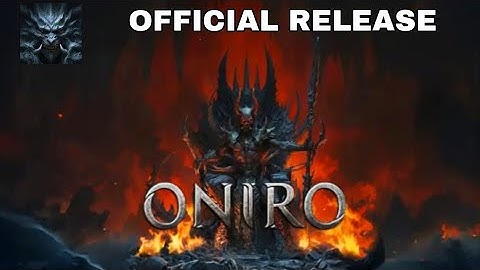 Oniro | ARPG Android iOS Gameplay Official Release