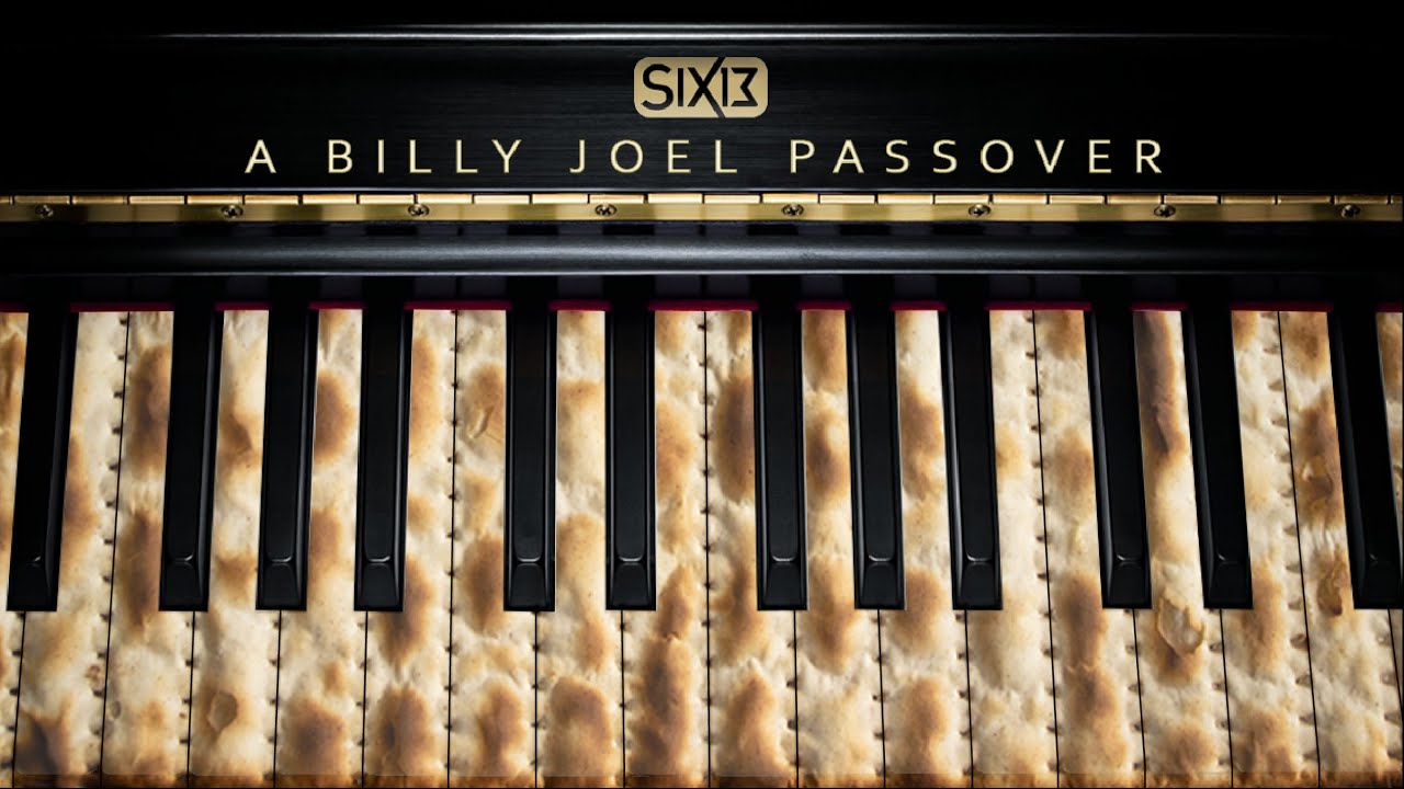 Six13 - A Billy Joel Passover