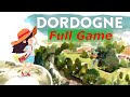 Dordogne Full Game Walkthrough - No Commentary