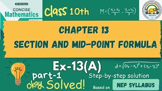 Class 10 ICSE Maths| Ch-13| Ex-13A | Section and Midpoint formula | Selina Concise Solution | NEP|