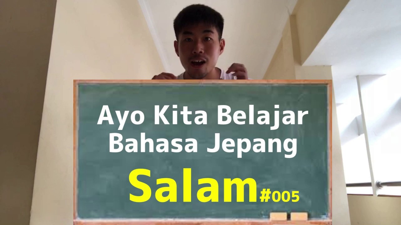  Salam  dalam Bahasa Jepang  Belajar Bahasa Jepang  005 