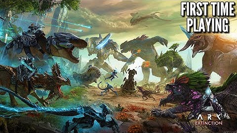 🔴LIVE - ARK EXTINCTION - FIRST TIME PLAYING - STARTING WITH NOTHING - Part 3