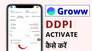 Groww app me ddpi activate kaise kare | How to activate ddpi in groww app | DDPI Activation