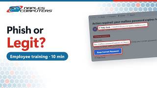 Phishing Awareness Training for Employees (10 min) - 7 Warning Signs + 5 Phish or Legit Examples