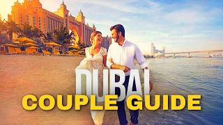 10 Best Things to Do for Couples in Dubai in 2024