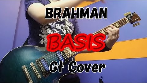 BASIS - BRAHMAN【ギターカバー】弾いてみた