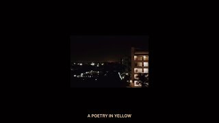 Arsa - A Poetry in Yellow (Lyric Video)