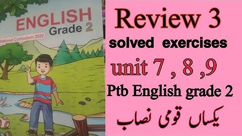 PTB ENGLISH CLASS 2 || Review 3 || Solved Exercises unit 7,8,9 ||page 96,97,98#onlinetuition #ptb