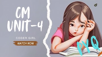Unit 4 PYQ🎯| CM🔥💓| CSE/IT #btech #bca #codergirl  #exams #aktu #uptu #ggsipu #coding #engineering