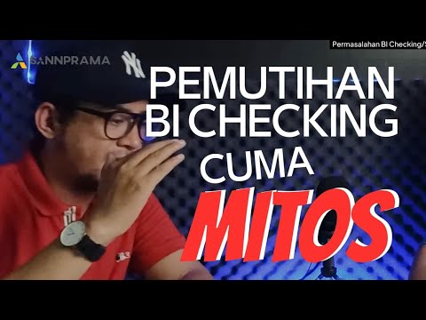Cara Yang Benar Menghapus History BI Checking Yang Buruk