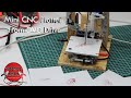 Mini CNC Plotter from DVD Drive / Mini CNC Yapımı