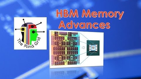 HBM Memory Advances