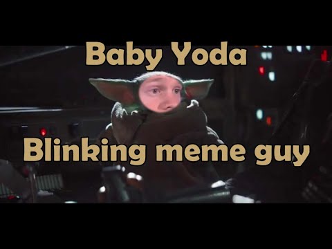 baby-yoda-but-its-blinking-guy-meme