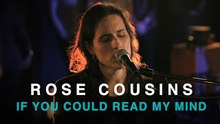 Gordon Lightfoot - If You Could Read My Mind (Rose Cousins cover) chords