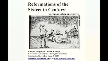 Adult Education: The Reformation - Session 2 of 3