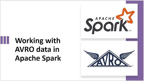 How to read/write AVRO file/data in Apache Spark