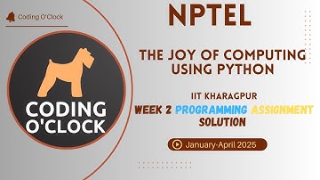 The Joy of Computing using Python Week 2 Programming Assignment Solution January April 2025 IITRopar