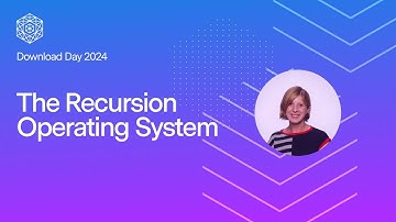 Lina Nilsson Presents on the Recursion Operating System at Download Day