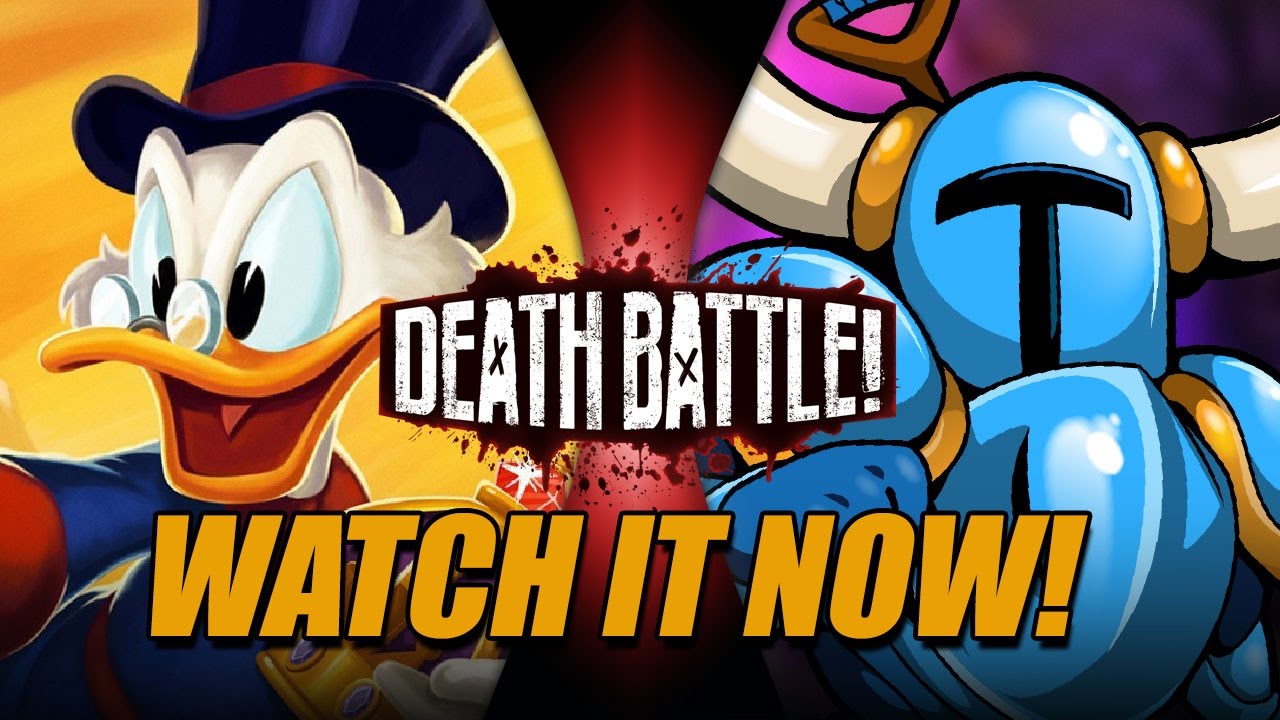 Watch DEATH BATTLE Scrooge McDuck vs Shovel Knight RIGHT NOW! - Watch DEATH BATTLE Scrooge McDuck vs Shovel Knight RIGHT NOW!