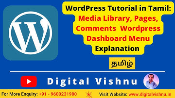WordPress Tutorial in Tamil  - WordPress Dashboard Menu MediaLibrary, Pages and Comments Explanation