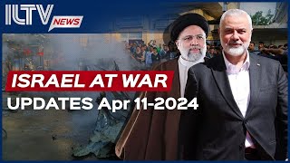 Israel Daily News – War Day 188 April 11, 2024