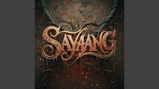 Sayaang 2026 Remastered Version