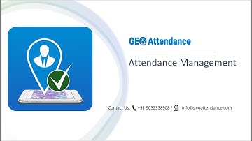 Attendance Management Info video | Geo Attendance Tracker | Free Attendance Management System
