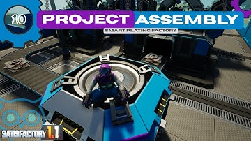 Project Assembly | Smart Plating Factory | Satisfactory Let