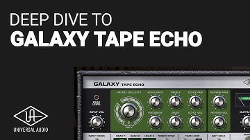 The UAD GALAXY TAPE ECHO guide tutorial walk through