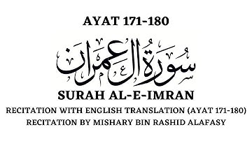 سوره آل عمران (آیه 171 تا 180) | ترجمه انگلیسی | میشاری بن رشید الفاسی
