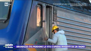 Brandizzo, 5 operai perdono la vita investiti da un treno - Estate in Diretta 31/08/2023