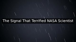 The Signal That Terrified NASA Scientists #Shorts