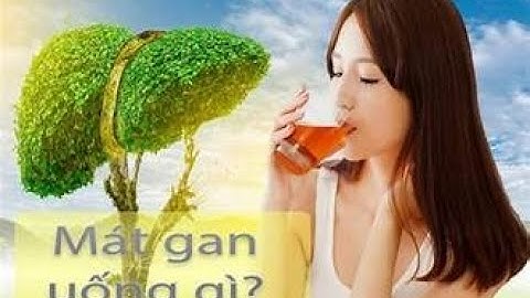 Nước Uống Mùa Hè -  Mát Gan Bổ Thận @ Giải Độc