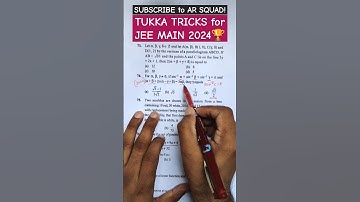 Tukka Tricks for JEE Main 2024 | Mathematics Jugaad Tricks for JEE MAINS🔥 #jeemain2024 #tukkatricks