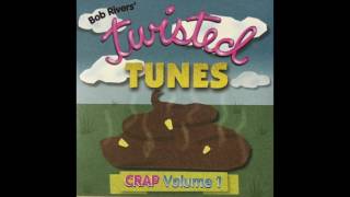 Shut Up, Marge Schott - Twisted Tunes Crap Vol. 1