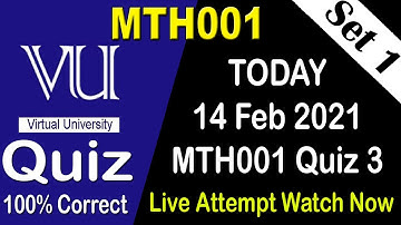 MTH001 Quiz 3 Solution 2021 | 14 Feb Fall 2020 |  MTH001 Quiz 3 Solved | AM Knowledge Official