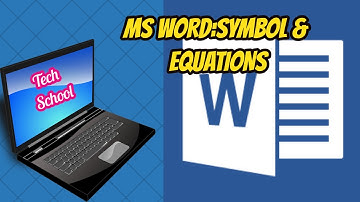 MS WORD: Symbols and Equations