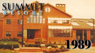 A History of the Summit Resort - A Winnipesaukee Resort through the years