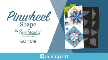 Introducing the NEW GO! Pinwheel Shape Set Die by Sew Steady