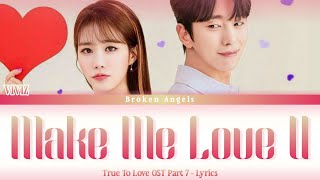 VIVIZ - Make Me Love U [OST Bora! Deborah Part 7] Lyrics Sub Han/Rom/Eng