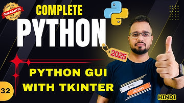 Python Tutorial in Hindi #32 - Python GUI with Tkinter