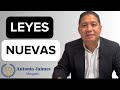 LEYES NUEVAS, Te Afectan?
