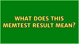What does this memtest result mean?