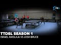 Israel awolaja vs josh bruce  ttdsl season 1  round 6