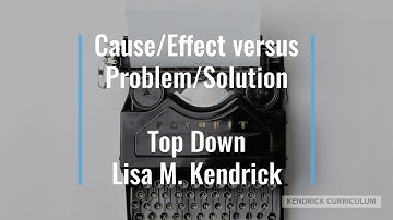 Cause and Effect VS Problem and Solution