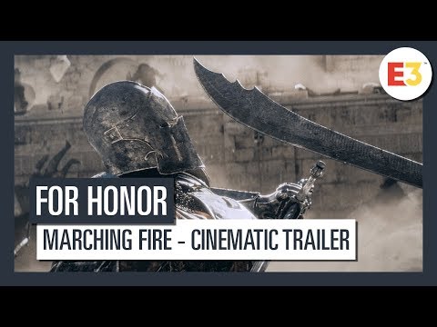 : Marching Fire Cinematic Trailer - E3 2018