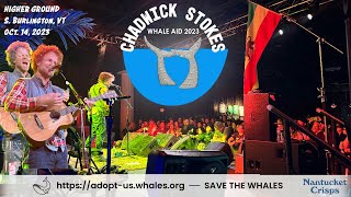 Chaska - Chadwick Stokes - Whale Aid 2023 Burlington
