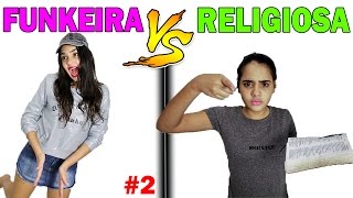 Funkeira Vs Religiosa Na Escola